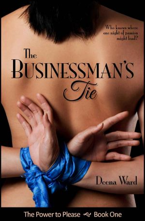 [The Power to Please 01] • The Businessman's Tie (The Power to Please, Book 1)